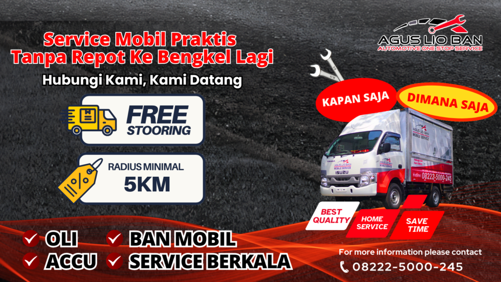 Service Mobil Praktis Tanpa Repot ke Bengkel – Agus Lio Ban Mobile Service Hadir Kapan Saja & Di Mana Saja Service Mobil Praktis Tanpa Repot ke Bengkel – Agus Lio Ban Mobile Service Hadir Kapan Saja & Di Mana Saja