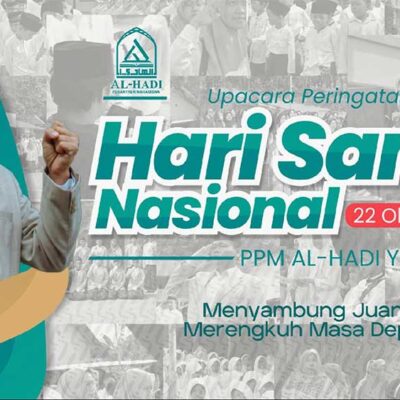 Yayasan Pesantren Al-Hadi Melaksanakan Upacara Hari Santri Nasional 2024; Memantik Api Perjuangan Yang Hampir Padam