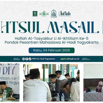 PPM Al-Hadi Gelar Bahtsul Masail Menyambut Haflah Akhirussanah Ke-5