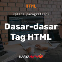 Dasar-dasar Tag Dalam HTML bagian 1