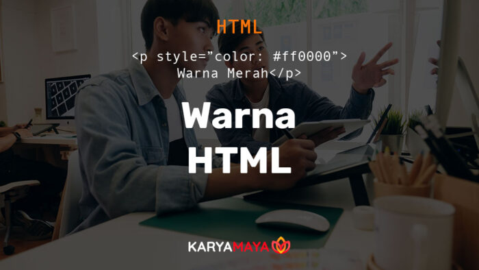 Warna Dalam HTML & CSS