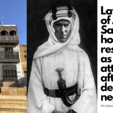 Rumah “Lawrence of Arabia” di Saudi Akan Dijadikan Objek Wisata Setelah Puluhan Tahun Diabaikan