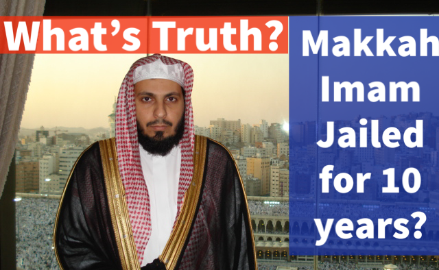 Imam Makkah Dipenjara 10 Tahun: Apa Benar?