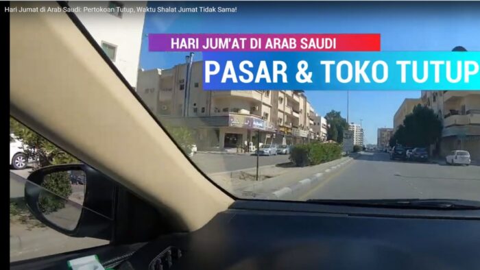 Hari Jum’at di Arab Saudi: Pertokoan Tutup, Waktu Shalat Berbeda-beda! Hari Jum’at di Arab Saudi: Pertokoan Tutup, Waktu Shalat Berbeda-beda!