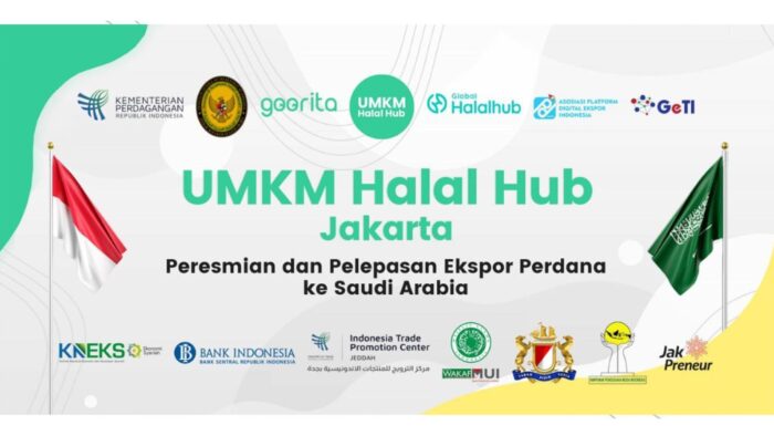 Arab Saudi Siap Dibanjiri Produk Indonesia: Ekspor Perdana UMKM Halal Hub ke Arab Saudi