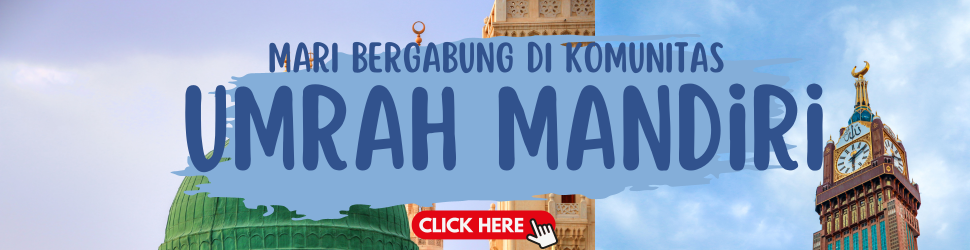 Umrah Mandiri oleh: Billboard Dekstop WAG Umrah Mandiri