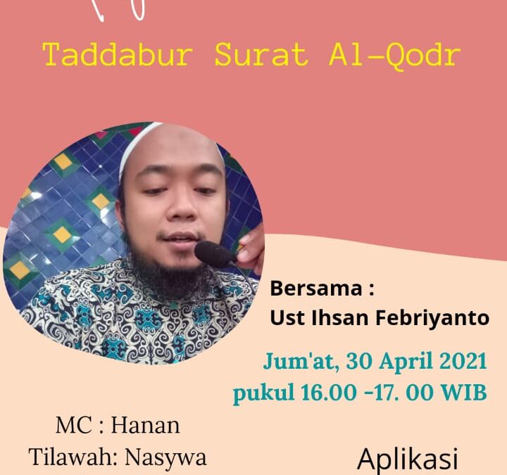 Kajian Ramadhan #3: Taddabur Surat Al-Qadr