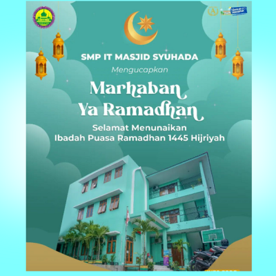 Ramadhan 1445 Hijriyah bersama SMP IT Masjid Syuhada