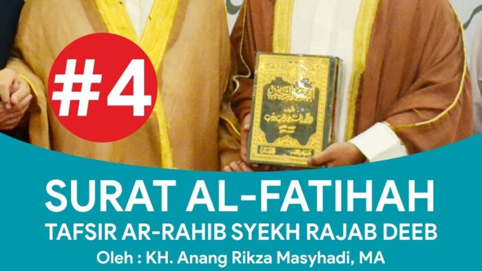 Hikmah Tazakka | Tafsir Surat Al-Fatihah #4