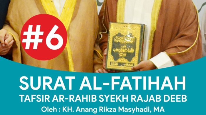 Hikmah Tazakka | Tafsir Surat Al-Fatihah #6