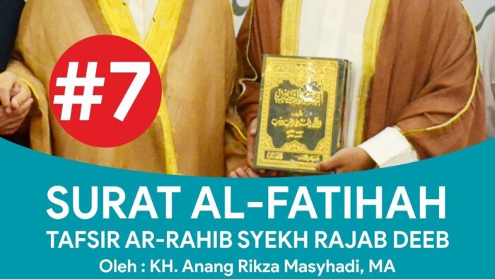 Hikmah Tazakka | Tafsir Surat Al-Fatihah #7